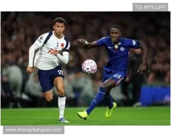 英超焦点战佩德罗制胜凯塞多送助攻助切尔西艰难力克强敌热刺